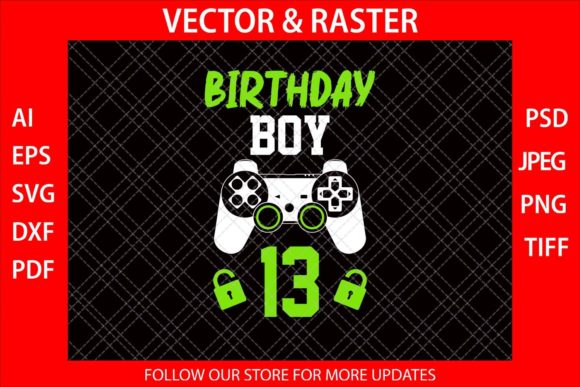 Birthday Boy 13 Funny Video Gamer SVG Review
