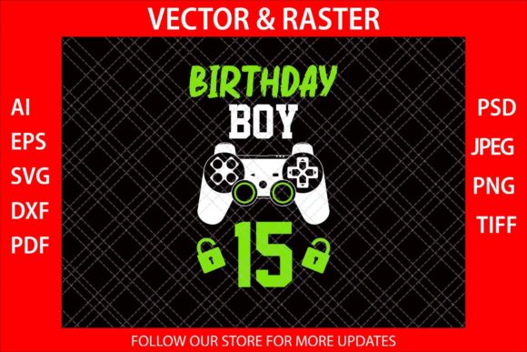 Birthday Boy 15 Funny Video Gamer SVG Review
