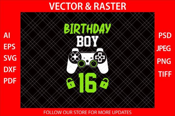 Birthday Boy 16 Funny Video Gamer SVG Review