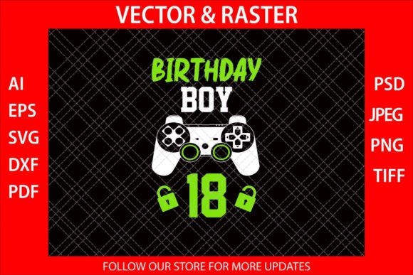 Birthday Boy 18 Funny Video Gamer SVG Review