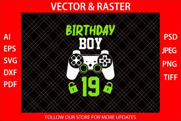 Birthday Boy 19 Funny Video Gamer SVG Review
