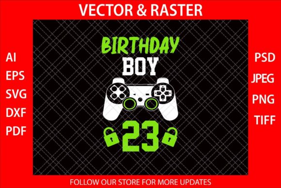 Birthday Boy 23 Funny Video Gamer SVG Review