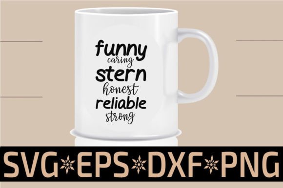 Dad Svg Design: Funny, Caring, Stern Review