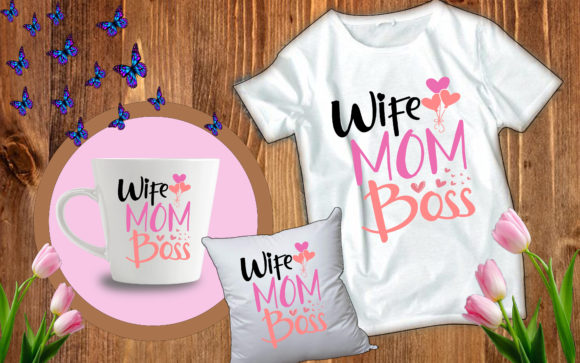 Funny Mother s Day Svg Wife MOM Boss Review