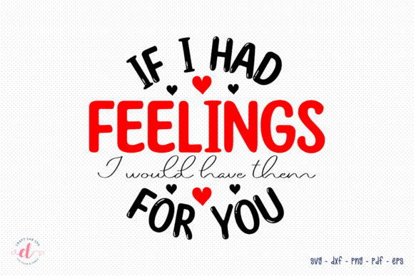 Funny Valentine s Day SVG: A Designer's Review