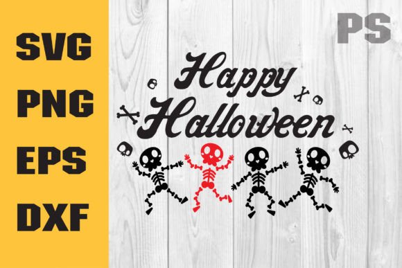 Happy Halloween Skeleton SVG File, Funny
