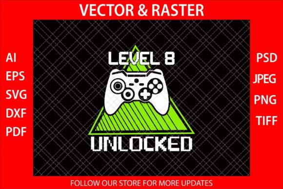Level 8 Unlocked Funny Video Gamer SVG Review