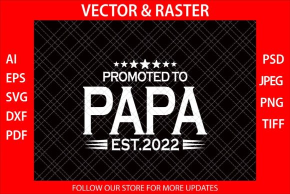 Promoted to Papa Funny Father’s Day SVG Review