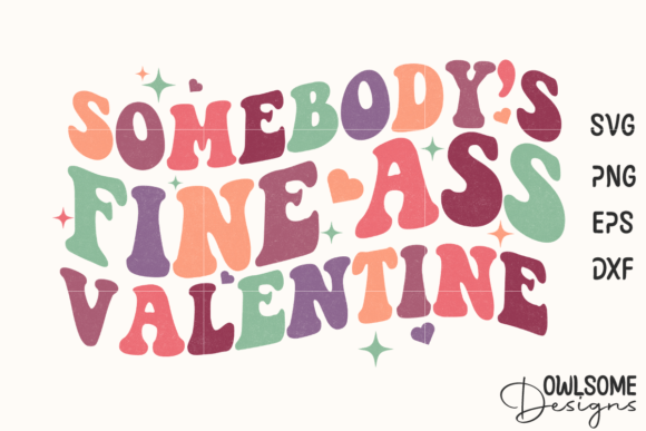 Somebody Funny Valentine Quotes SVG Review